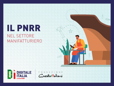 Il PNRR nel settore manifatturiero (Video)